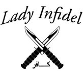 LADY INFIDEL