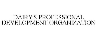 DAIRY'S PROFESSIONAL DEVELOPMENT ORGANIZATION