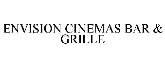 ENVISION CINEMAS BAR & GRILLE