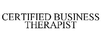 CERTIFIED BUSINESS THERAPIST