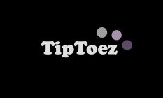 TIPTOEZ