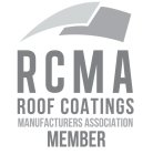 RCMA ROOF COATINGS MANUFACTURERS ASSOCIATION MEMBER