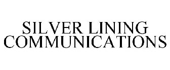 SILVER LINING COMMUNICATIONS