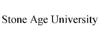 STONE AGE UNIVERSITY