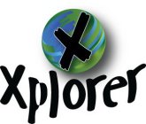 X XPLORER