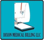DIXON MEDICAL BILLING LLC