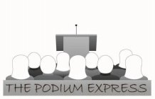THE PODIUM EXPRESS