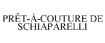 PRÊT-À-COUTURE DE SCHIAPARELLI