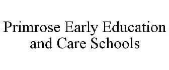 PRIMROSE EARLY EDUCATION AND CARE SCHOOLS