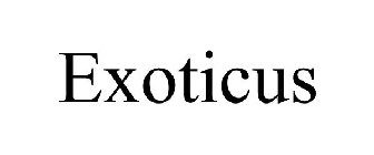 EXOTICUS