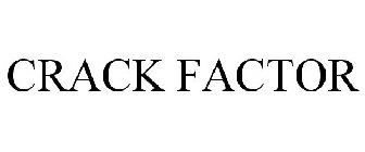 CRACK FACTOR