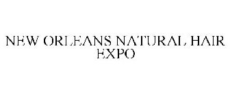 NEW ORLEANS NATURAL HAIR EXPO