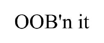 OOB'N IT