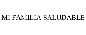 MI FAMILIA SALUDABLE