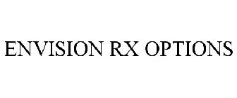 ENVISION RX OPTIONS