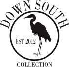 DOWN SOUTH COLLECTION EST 2012