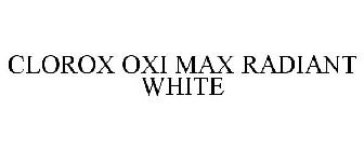 CLOROX OXI MAX RADIANT WHITE