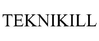 TEKNIKILL