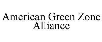 AMERICAN GREEN ZONE ALLIANCE