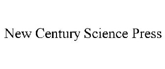 NEW CENTURY SCIENCE PRESS