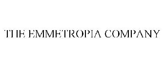 THE EMMETROPIA COMPANY