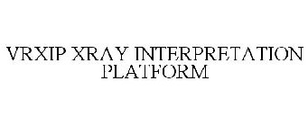 VRXIP XRAY INTERPRETATION PLATFORM