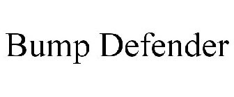 BUMP DEFENDER