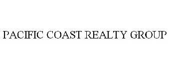 PACIFIC COAST REALTY GROUP