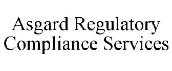 ASGARD REGULATORY COMPLIANCE SERVICES