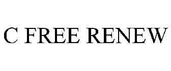 C-FREE RENEW