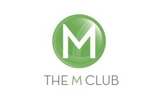 M THE M CLUB