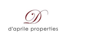 D D'APRILE PROPERTIES