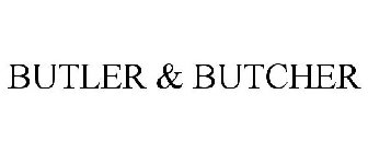 BUTLER & BUTCHER