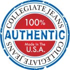 COLLEGIATE JEANS 100% AUTHENTIC MADE INTHE U.S.A. COLLEGIATE JEANS