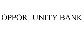 OPPORTUNITY BANK