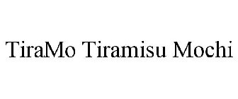 TIRAMO TIRAMISU MOCHI