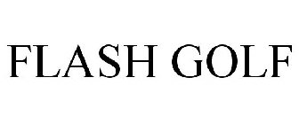 FLASH GOLF