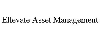 ELLEVATE ASSET MANAGEMENT