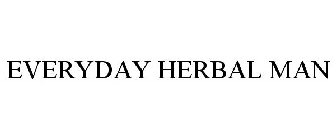 EVERYDAY HERBAL MAN