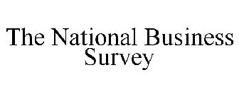THE NATIONAL BUSINESS SURVEY