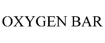 OXYGEN BAR