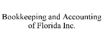 BOOKKEEPING AND ACCOUNTING OF FLORIDA INC.