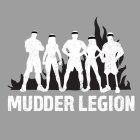 MUDDER LEGION