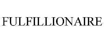 FULFILLIONAIRE