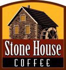 STONE HOUSE COFFEE