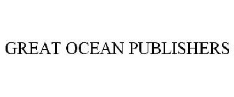GREAT OCEAN PUBLISHERS