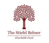THE STIEFEL BEHNER CHARITABLE FUND