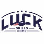 LUCK SKILLS CAMP