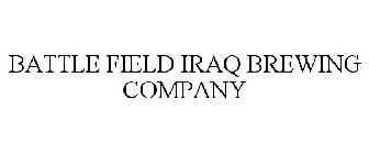 BATTLE FIELD IRAQ BREWING COMPANY