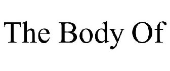 THE BODY OF